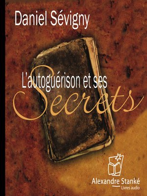 cover image of L'autoguérison et ses secrets